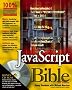 Javascript Bible (Bible (Wiley))