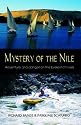 Mystery of the Nile: Adventures and Danger on the Everest of Rivers