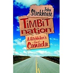 Timbit Nation: A Hitchhiker's View of Canada