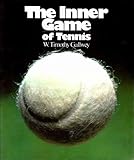 The inner game of tennis