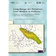 Long Range Air Pollution, from Models to Policies: Proceedings from the Swedish-Bulgarian Workshop 19-23 October 1997,... by  D. Syrakov