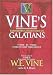 Book Vine's Expository Commentary on Galatians