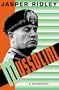 Mussolini: A Biography