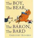 The Boy, The Bear, The Baron, The Bard