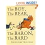 The Boy, The Bear, The Baron, The Bard