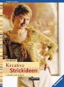Kreative Strickideen. Schnell und einfach