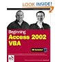 Beginning Access 2002 VBA (Programmer to Programmer)