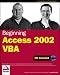 Beginning Access 2002 VBA (Programmer to Programmer)