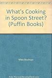 What's cooking in Spoon Street?