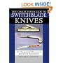 Collector's Guide to Switchblade Knives: An Illustrated Historical and Price Reference