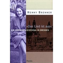 "Das Lied ist aus". Ein j�disches Schicksal in Dresden.
