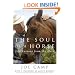 The Soul of a Horse: Life Lessons from the Herd