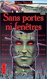 Sans portes ni fen�tres