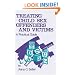 Treating Child Sex Offenders and Victims: A Practical Guide