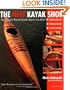 The New Kayak Shop: More Elegant Wooden Kayaks Anyone Can Build