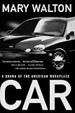 Car: A Drama of the American Workplace
