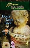 Don't Look Back (Reunion Revelations, Book 3) (Steeple Hill Love Inspired Suspense #92)