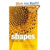 Shapes: Nature's Patterns: A Tapestry in Three Parts