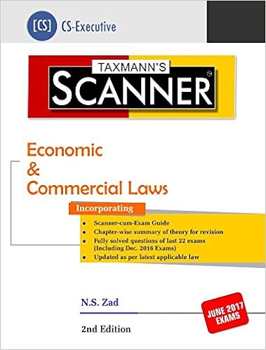 Scanner-Economic & Commercial Laws (CS-Executive) (2nd Edition, January 2017) by N.S.Zad