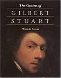 The Genius of Gilbert Stuart