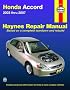 Haynes Honda Accord 2003 Thru 2007 (Haynes Repair Manual)
