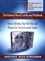 The National Board Certification Workbook, Second Edition: How to Develop Your Portfolio and Prepare for the Assessment Exams