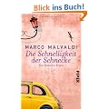 Die Schnelligkeit der Schnecke: Ein Toskana-Krimi