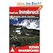 Rother Wanderf�hrer Rund um Innsbruck. Karwendel, Sellrain, Tuxer Alpen. 50 Touren: 50 ausgew�hlte Tal- und H�henwanderungen im mittleren Inntal von Telfs bis Jenvach mit Sellraintal