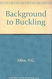 Background to buckling