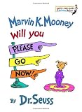 Marvin K. Mooney Will You Please go Now! (Hebrew Langauge Edition)