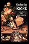 Under the Rose
