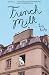 French Milk