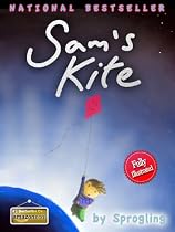 Sam's Kite: Sprogling's Best Selling Illustrated Children's Books for Kindle Fire -From Free Kindle Books Library