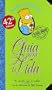 Guia Para La Vida (Spanish Edition)