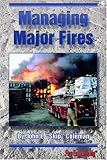 Managing Major Fires