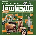 Innocenti Lambretta: The Definitive History