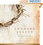 The Awkward Season: Prayers for Lent