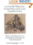 Catapult Design, Construction and Competition with the Projectile Throwing Engines of the Ancients
