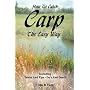 How To Catch Carp The Easy Way