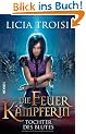 Die Feuerk�mpferin 2 - Tochter des Blutes: Roman