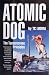 Atomic Dog -- The Testosterone Principles