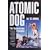 Atomic Dog -- The Testosterone Principles