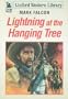 Lightning at the Hanging Tree (Linford Western Library)