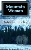 Mountain Woman