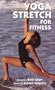 Yoga Stretch For Fitness