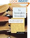 An Incomplete Education