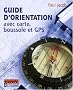 Guide d'orientation avec carte, boussole et GPS