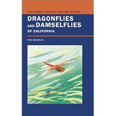 Dragonflies and Damselflies of California (California Natural History Guides)