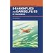 Dragonflies and Damselflies of California (California Natural History Guides)