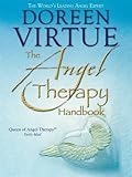 The angel therapy handbook